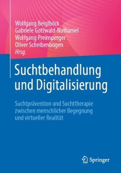 Suchtbehandlung und Digitalisierung