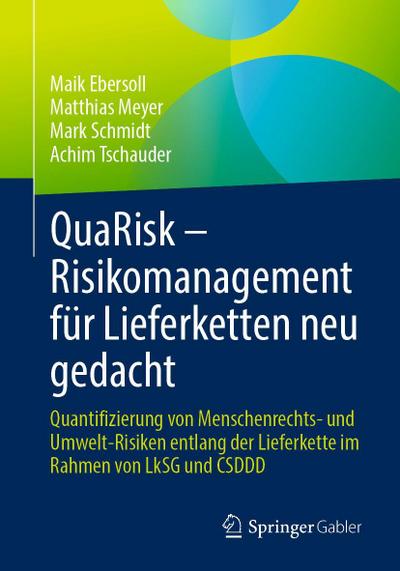 QuaRisk - Risikomanagement für Lieferketten neu gedacht