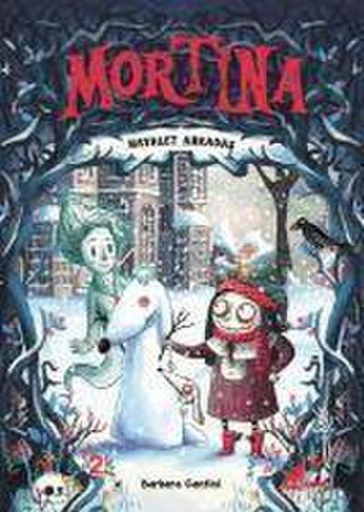 Mortina - Hayalet Arkadas