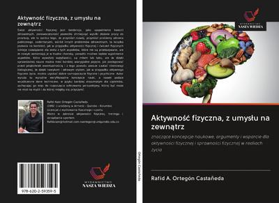 Aktywno¿¿ fizyczna, z umys¿u na zewn¿trz