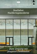 Reallabor Nachkriegsmoderne