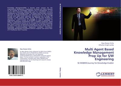 Multi Agent Based Knowledge Management Prop Up for S/W Engineering