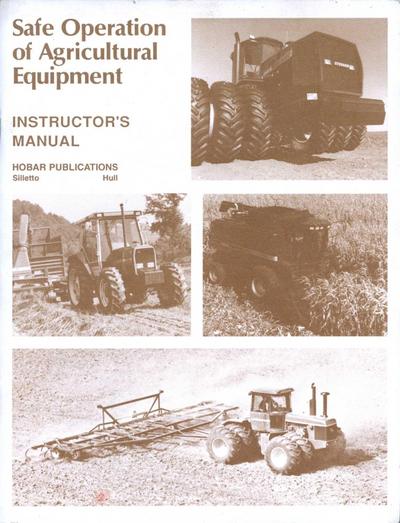 Safe Operations of Agricultural Equipment