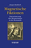 Magnetische Fiktionen