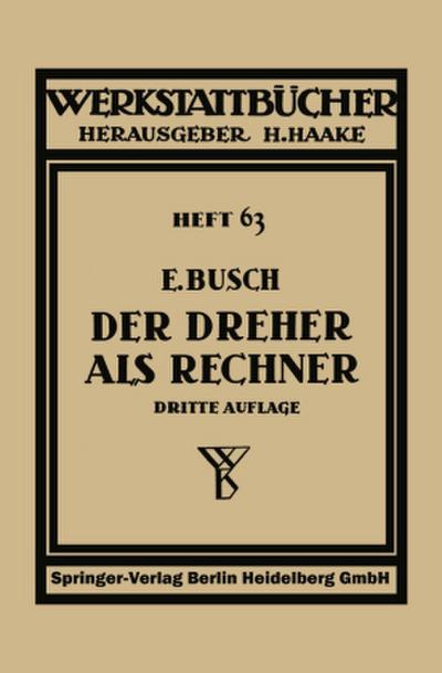 Der Dreher als Rechner