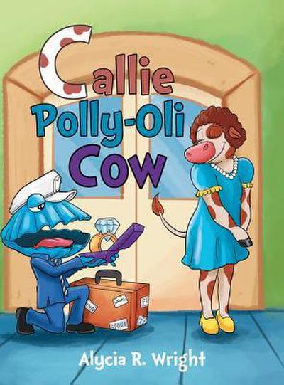 Callie Polly-Oli Cow