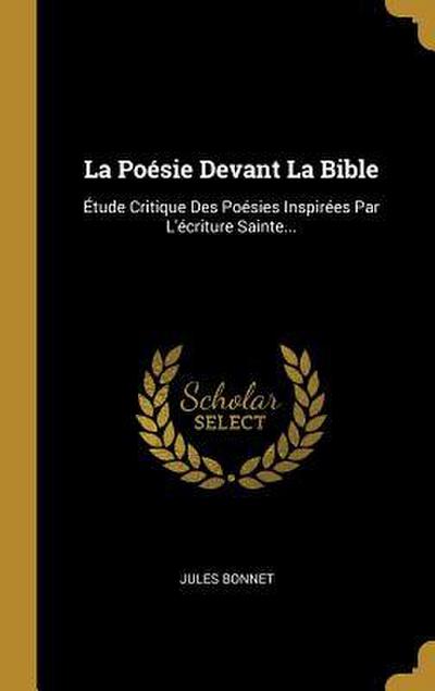 La Poésie Devant La Bible
