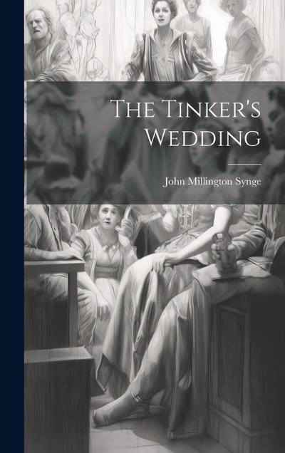 The Tinker’s Wedding