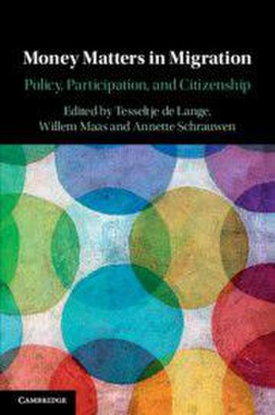 Money Matters in Migration