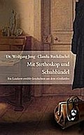 Mit Stethoskop und Schuhbändel