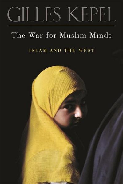 The War for Muslim Minds