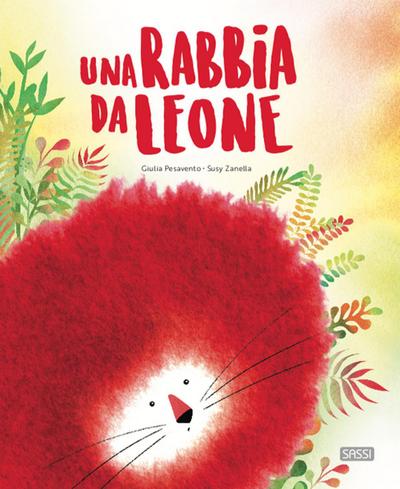 Una rabbia da leone