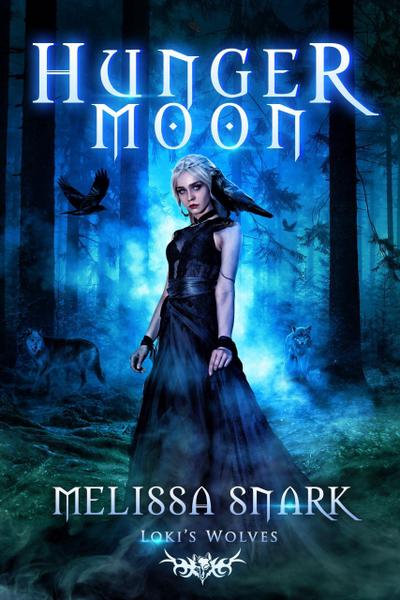 Hunger Moon: Loki’s Wolves (Ragnarök: Doom of the Gods, #2)