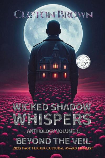 Wicked Shadow Whispers Anthology Volume 1