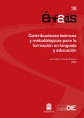 Contribuciones teóricas y metodológicas para la formación en lenguaje y educación