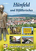 Hünfeld und Hifällerisches: Leben in der Konrad-Zuse-Stadt