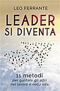 Leader si diventa