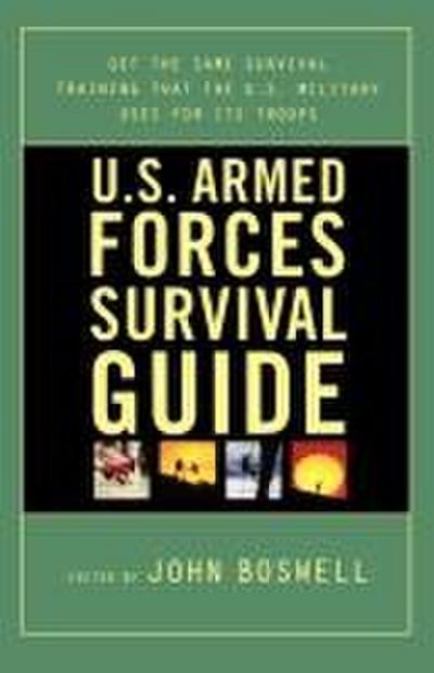 U.S. Armed Forces Survival Guide