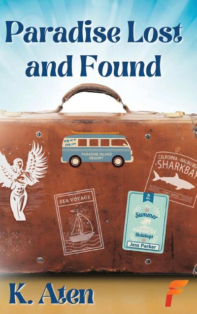 Paradise Lost and Found