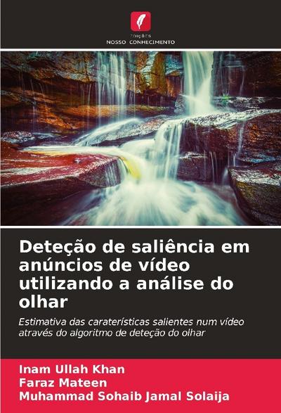 Deteção de saliência em anúncios de vídeo utilizando a análise do olhar