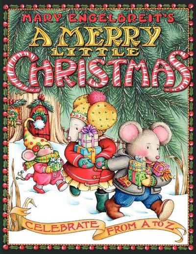 Mary Engelbreit’s a Merry Little Christmas