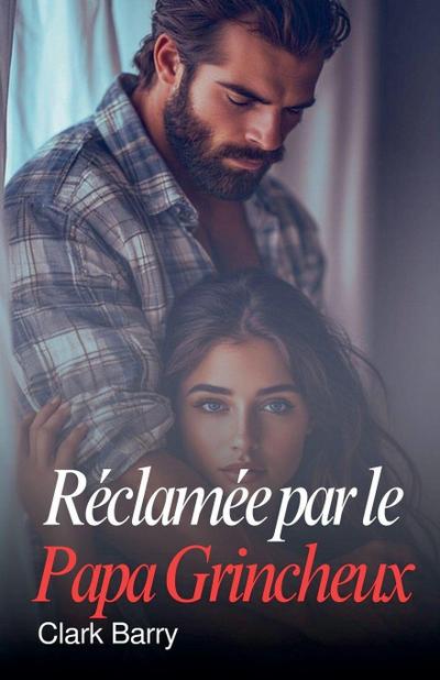 Réclamée par le Papa Grincheux