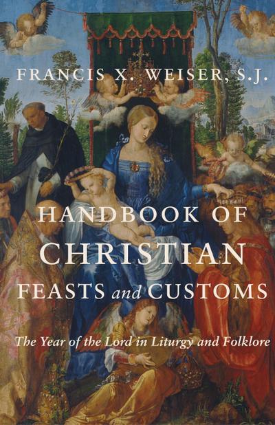 Handbook of Christian Feasts and Customs
