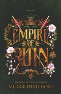 Empire of Ruin (The Empire Series, #1)