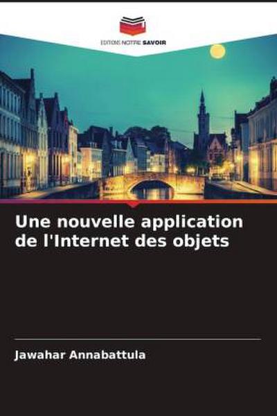 Une nouvelle application de l’Internet des objets