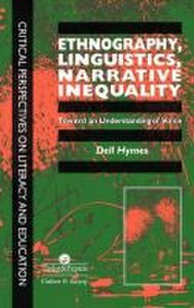 Ethnography, Linguistics, Narrative Inequality