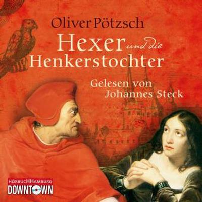 Der Hexer und die Henkerstochter