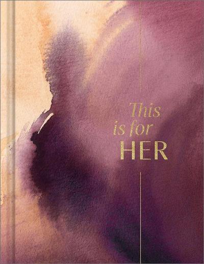 This Is for Her