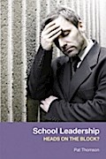 School Leadership - Heads on the Block?