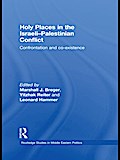 Holy Places in the Israeli-Palestinian Conflict