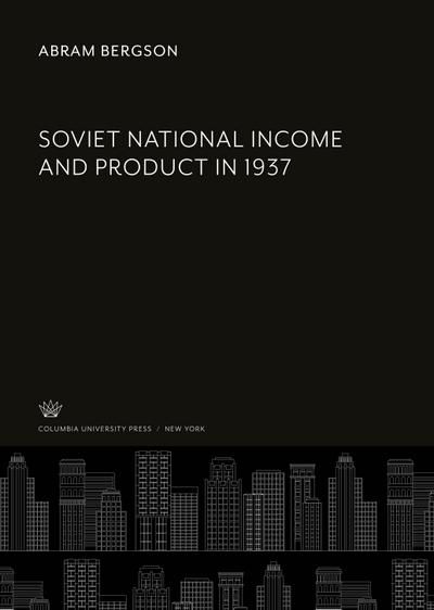 Soviet National Income and Product in 1937