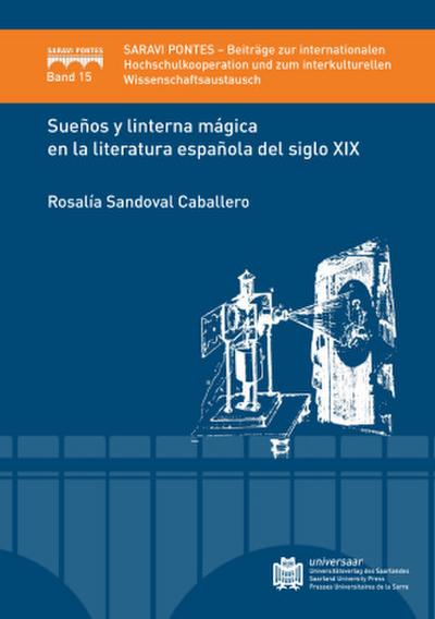Sueños y linterna mágica en la literatura española del siglo XIX