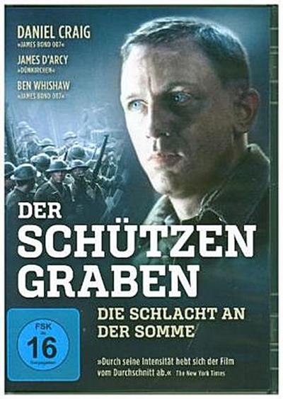 Der Schützengraben - Die Schlacht an der Somme