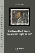 Staatsverständnisse im spanischen ’siglo de oro’