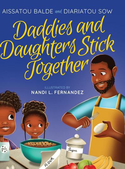 Daddies and Daughters Stick Together