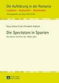 Die ’Spectators’ in Spanien