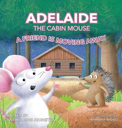Adelaide the Cabin Mouse