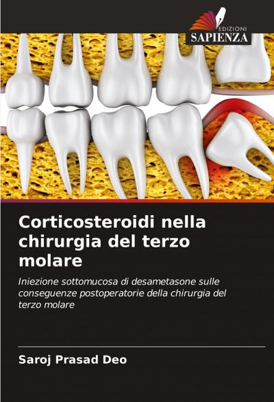 Corticosteroidi nella chirurgia del terzo molare