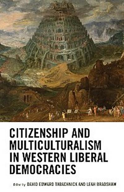 Citizenship and Multiculturalism in Western Liberal Democracies