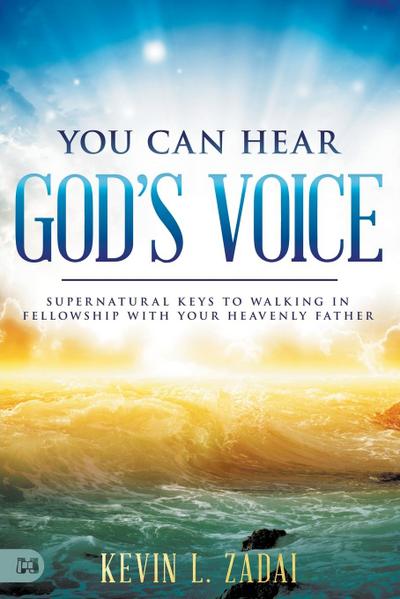 You Can Hear God’s Voice
