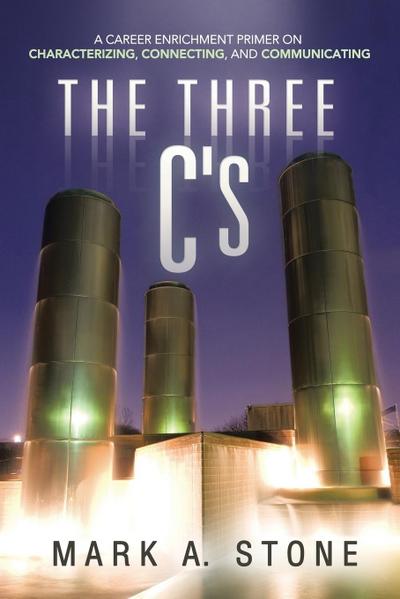 The Three C’s