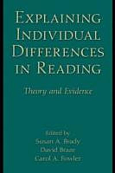 Explaining Individual Differences in Reading