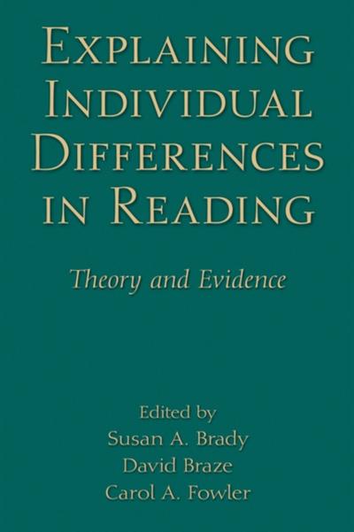 Explaining Individual Differences in Reading