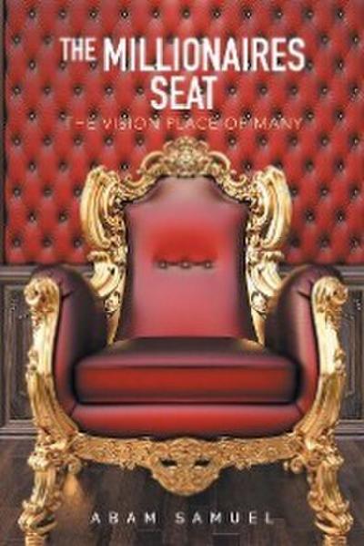 The Millionaires Seat