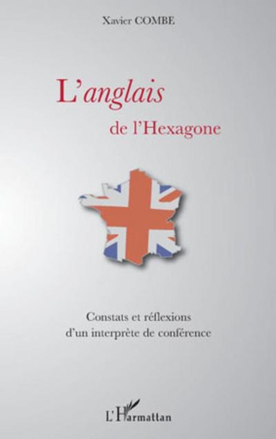 L’anglais de l’hexagone