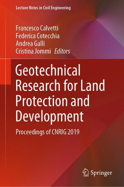 Geotechnical Research for Land Protection and Development